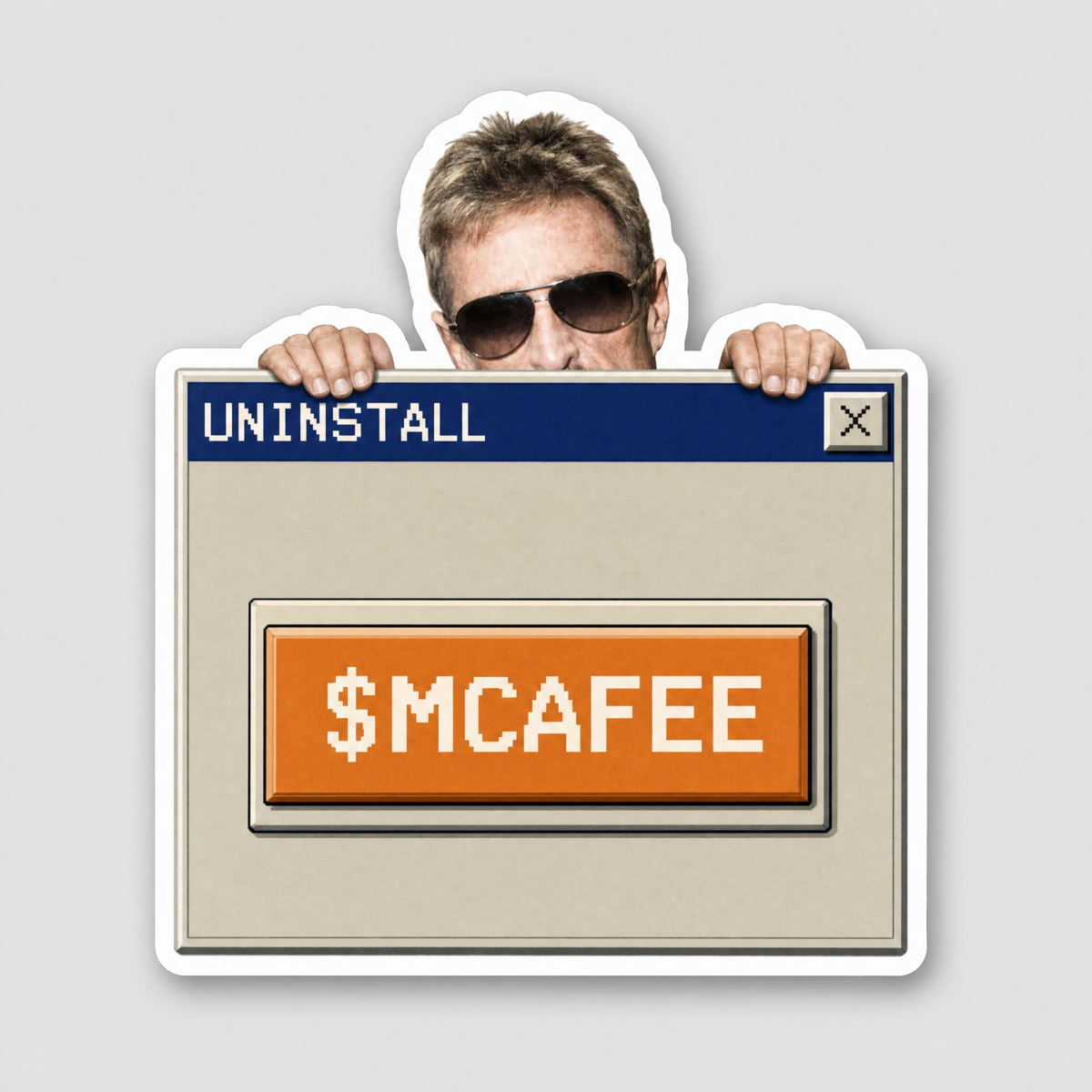 Sticker of an UNINSTALL window with a $MCAFEE button